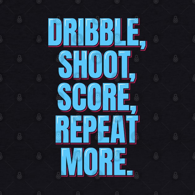 Dribble Shoot Score by ardp13